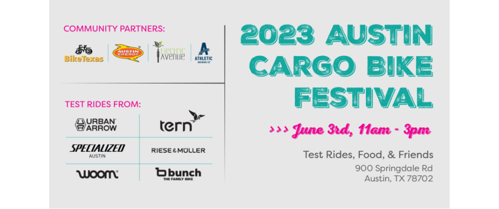 Join Us For the 2023 Austin Cargo Bike Festival